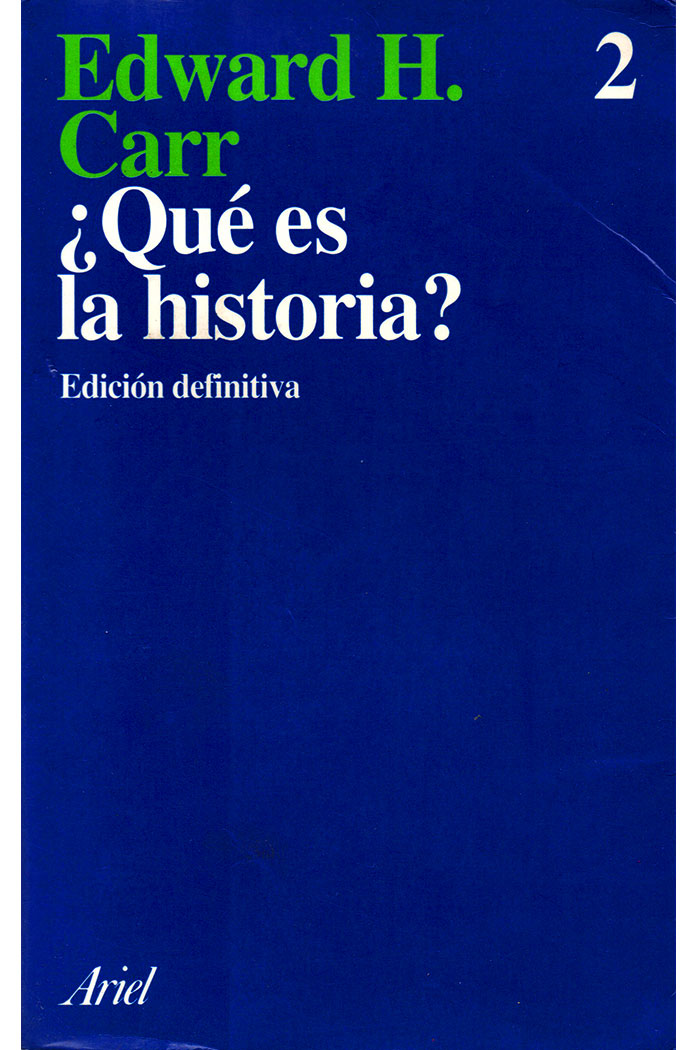 ¿Qué es la Historia? Libro de Edward Hallett Carr