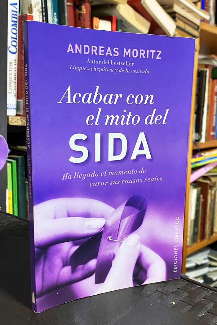 Acabar con el mito del sida Libro de Andreas Moritz
