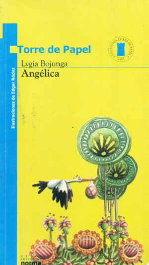 Angélica Libro de Lygia Bojunga Nunes
