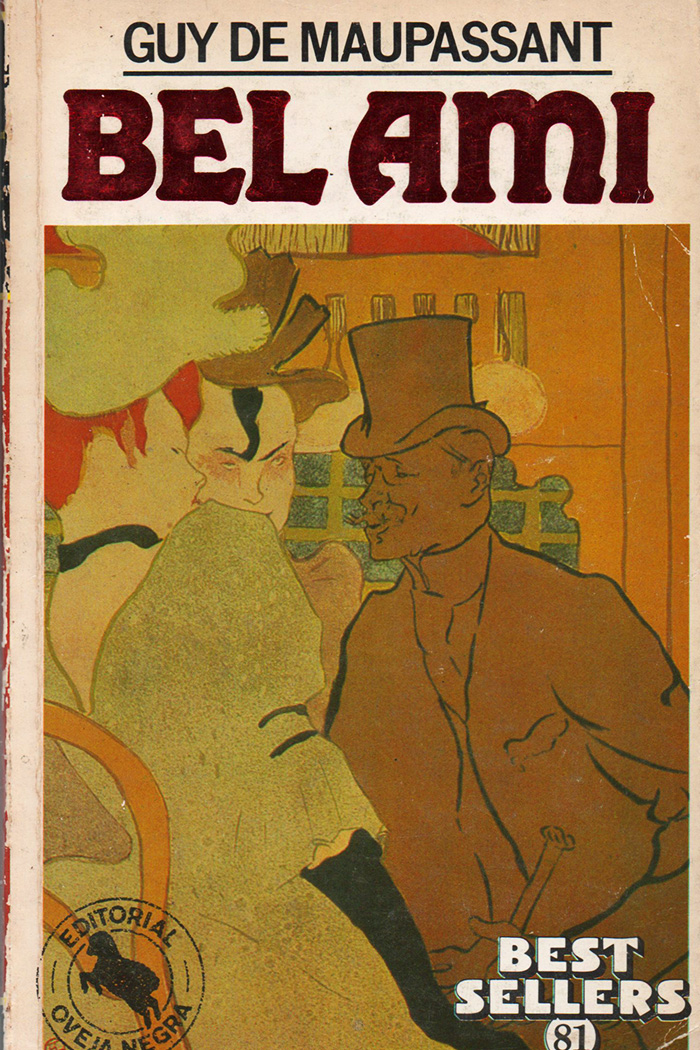 Bel Ami Novela de Guy de Maupassant