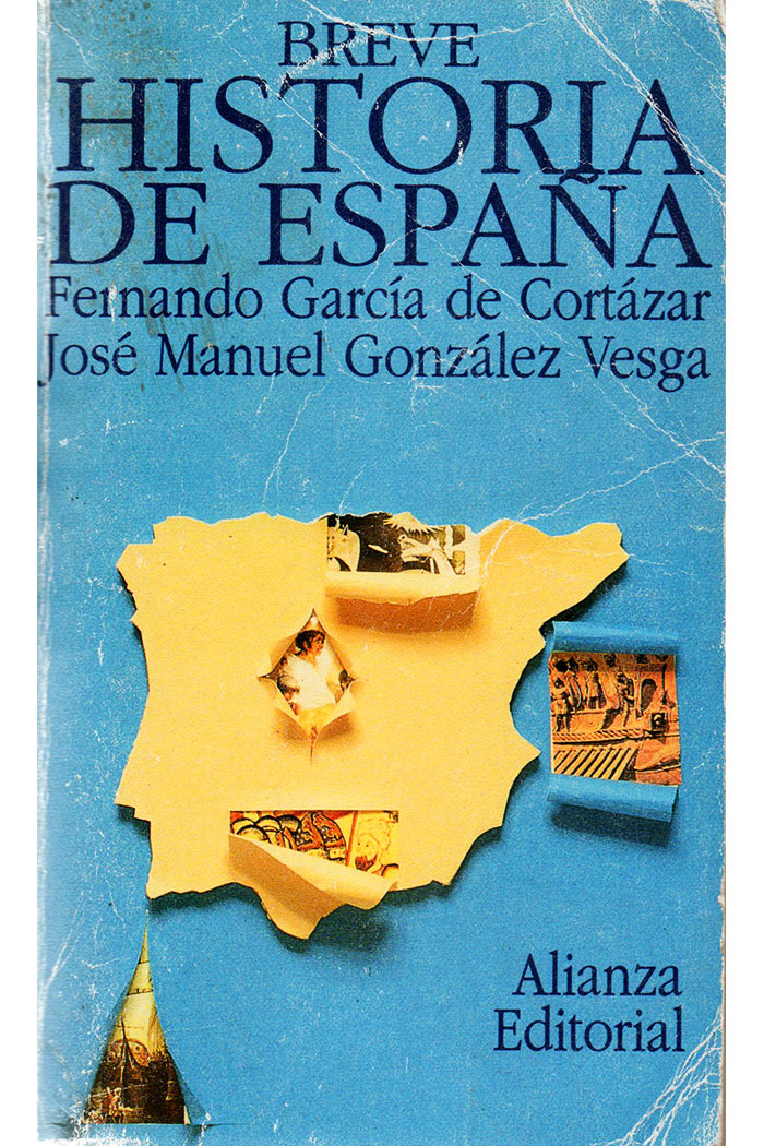 Breve historia de españa por Fernando Garcia De Cortazar