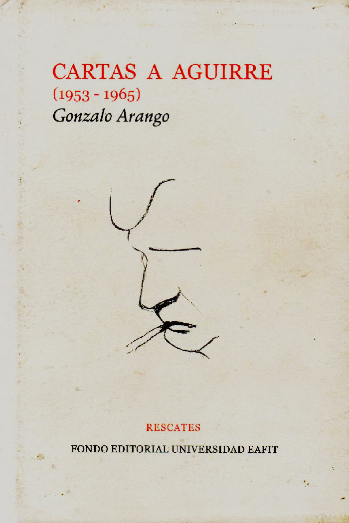 Cartas a Aguirre libro de Gonzalo Arango