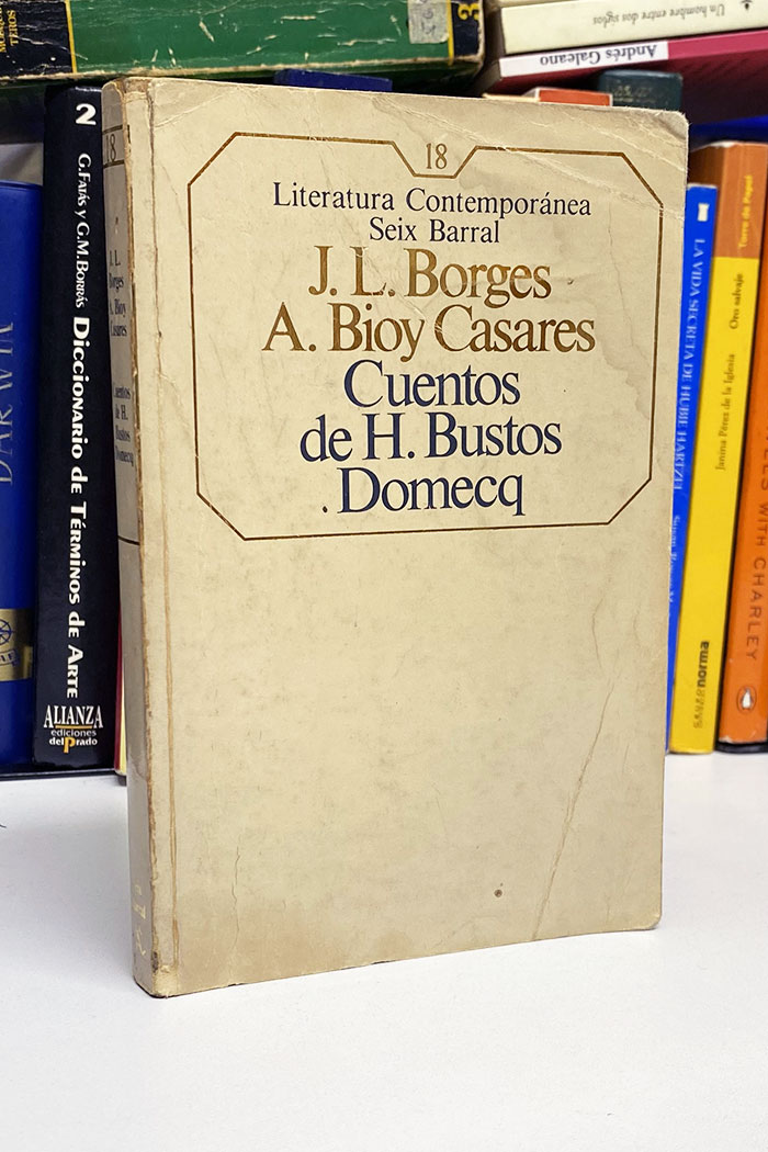 Nuevos cuentos de Bustos Domecq libro de cuentos de Jorge Luis Borges y Adolfo Bioy Casares