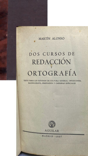 Dos cursos de redacción y ortografía libro de Martín Alonso