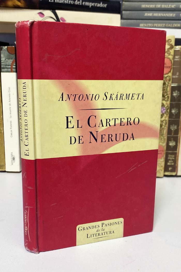 El cartero de Neruda novela de Antonio Skármeta