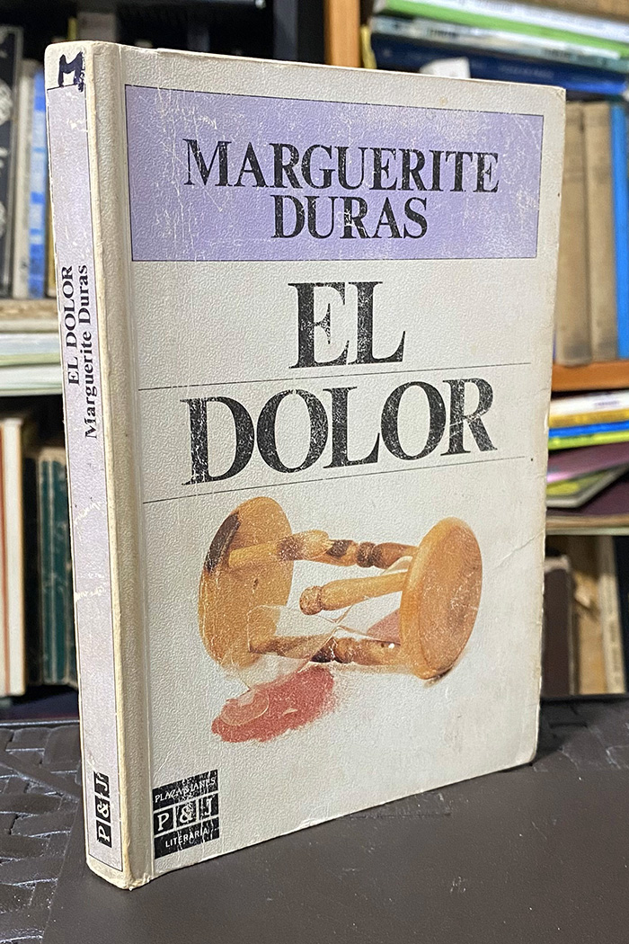 El dolor libro de Marguerite Duras