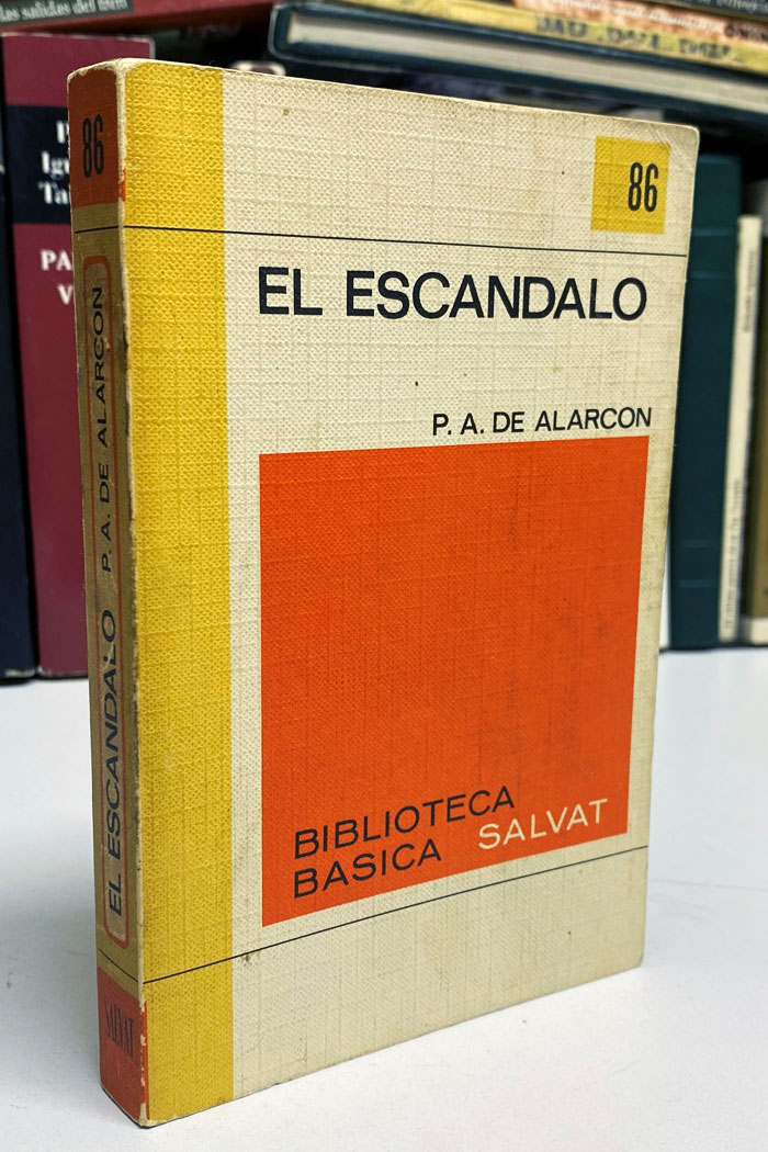 El escándalo Novela de Pedro Antonio de Alarcón