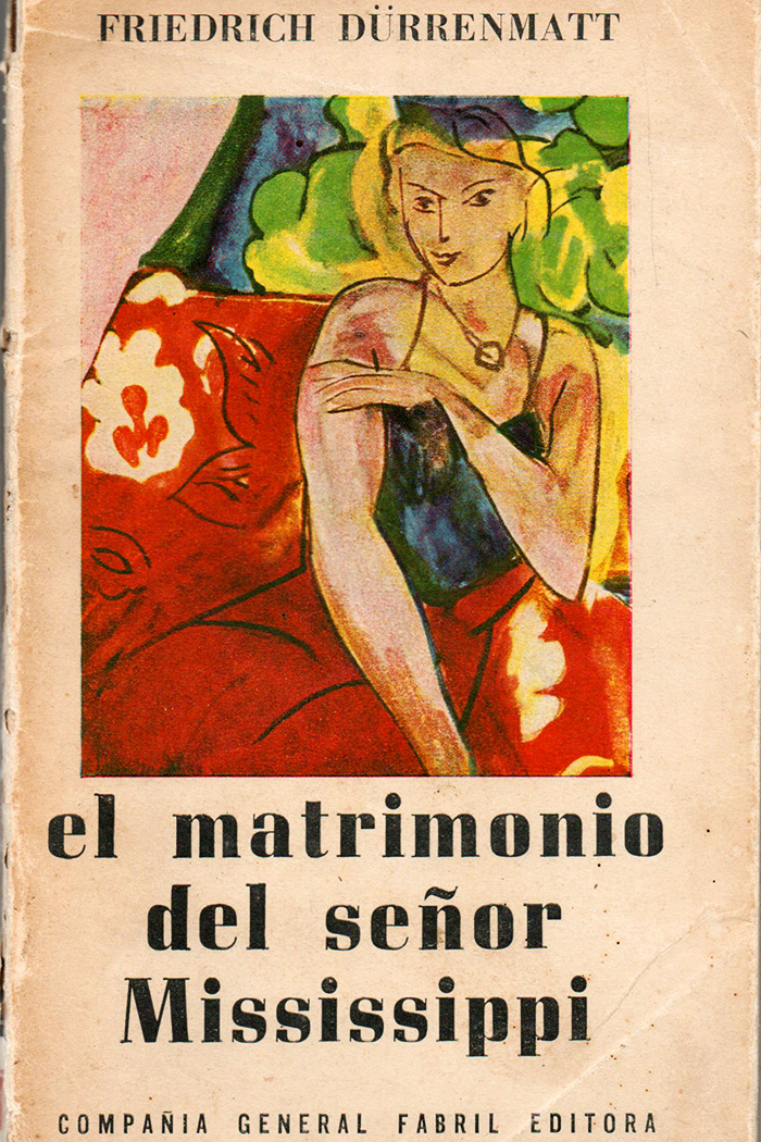 El matrimonio del señor Mississippi Comedia de Friedrich Dürrenmatt