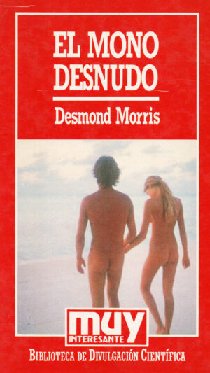 El mono desnudo Libro de Desmond Morris