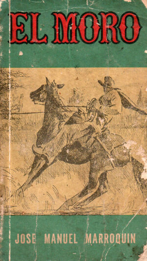 El Moro libro de José Manuel Marroquín