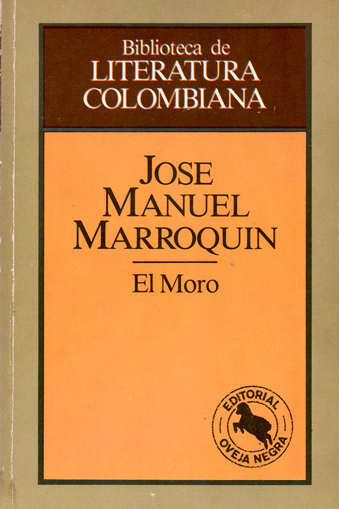 El moro Libro de José Manuel Marroquín