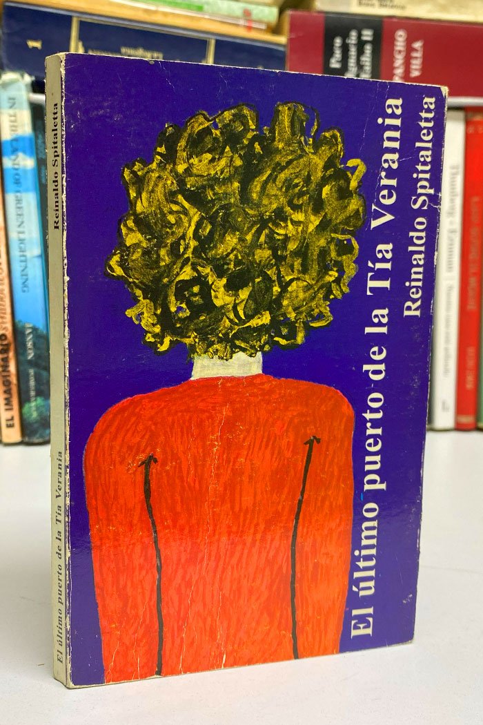 El último puerto de la Tía Verania Libro de Reinaldo Spitaletta