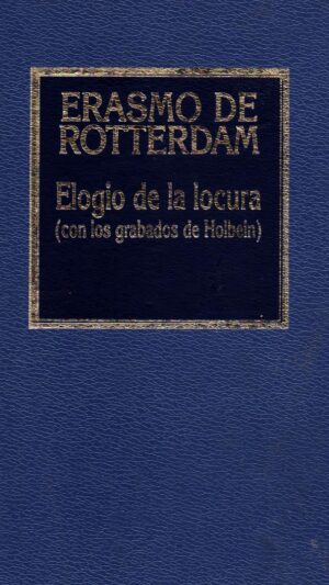 Elogio de la locura Libro de Erasmo de Róterdam
