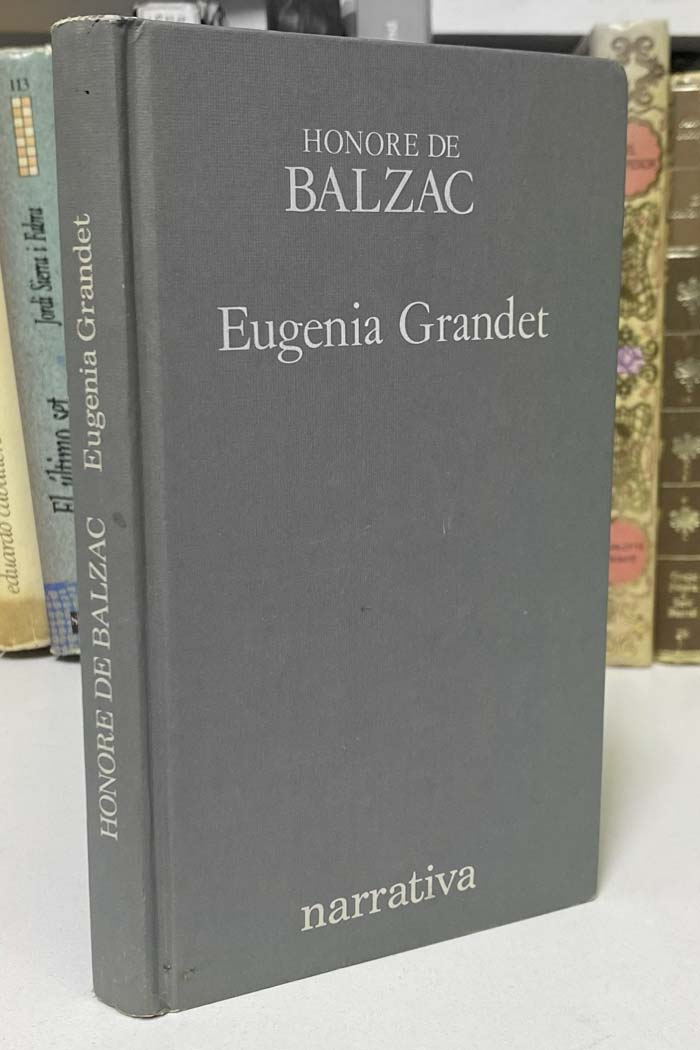 Eugenia Grandet Novela de Honoré de Balzac