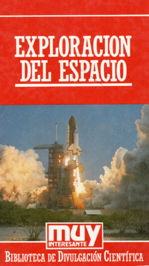 "Exploración del espacio" de la revista Muy Interesante
