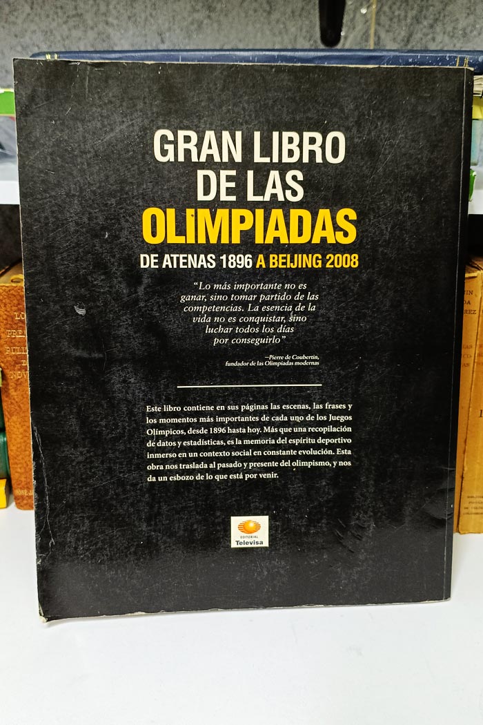 Gran libro de las Olimpiadas. De Atenas 1896 a Beijing 2008