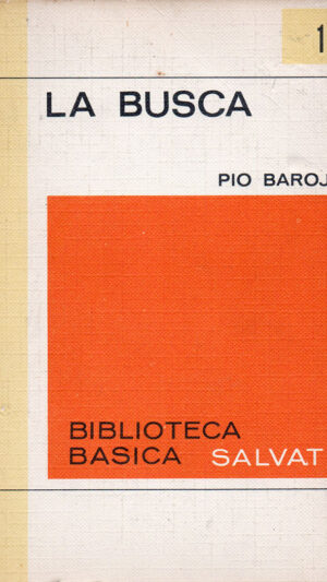 La busca Novela de Pío Baroja