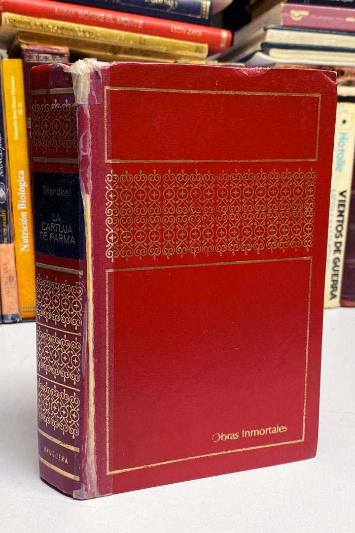 La cartuja de Parma Novela de Stendhal