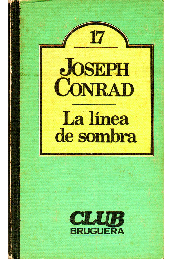 La línea de sombra Novela de Joseph Conrad