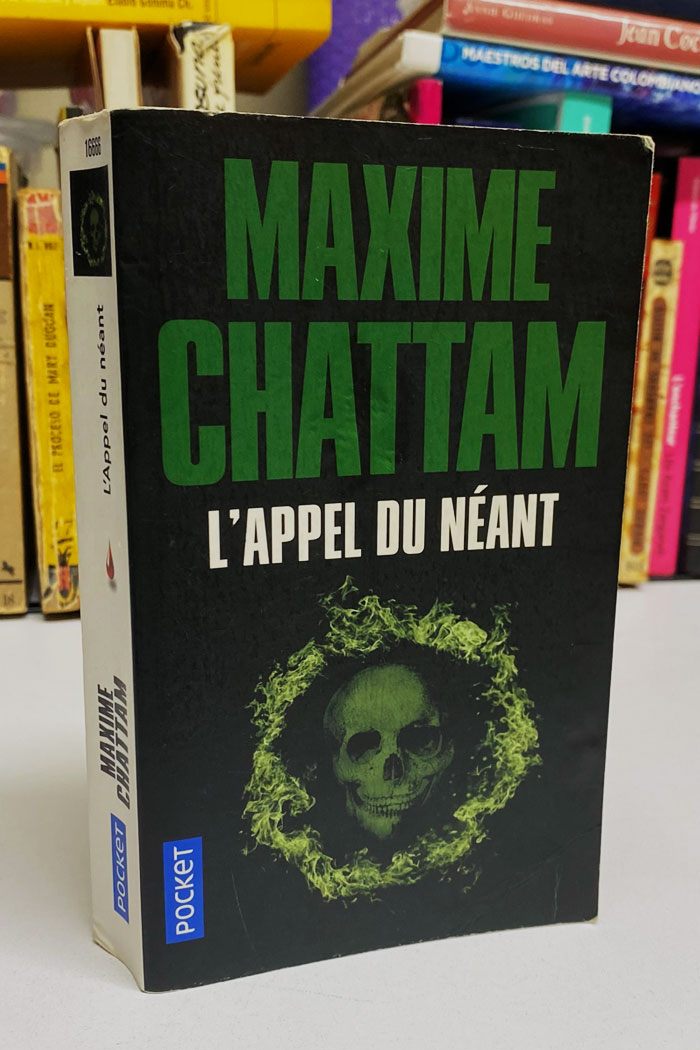 L'Appel du néant Libro de Maxime Chattam
