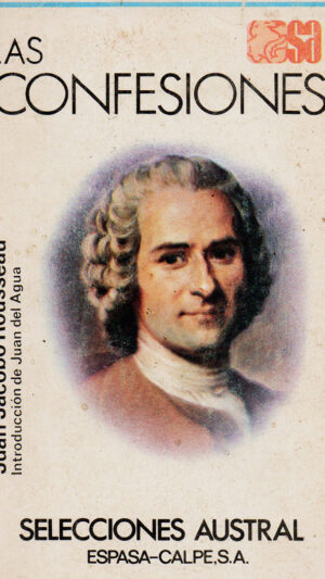 Las confesiones Libro de Jean-Jacques Rousseau
