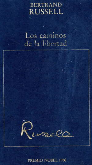 Los caminos de la libertad libro de Bertrand Russell