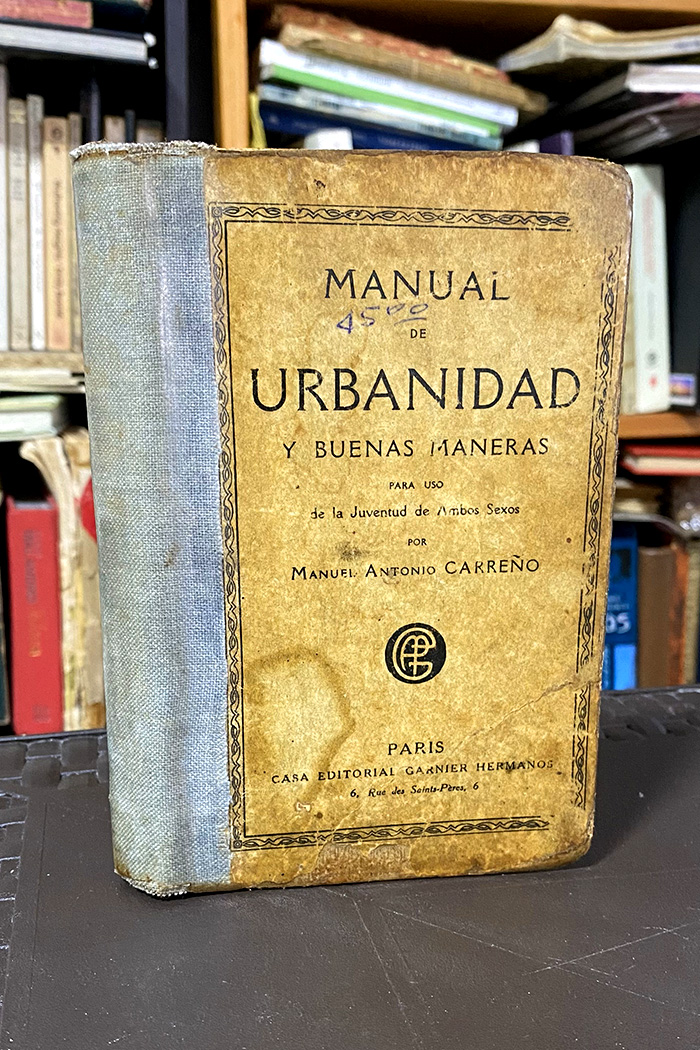 Manual de urbanidad y buenas maneras- Manuel Antonio Carreño