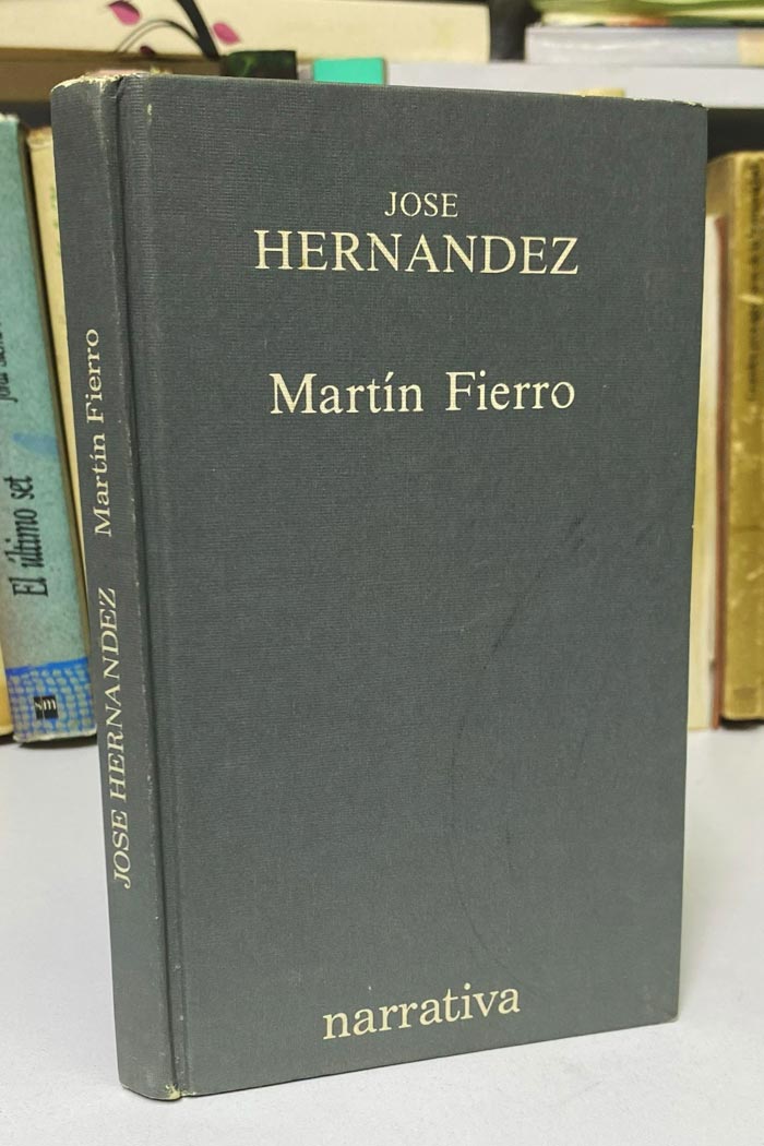El Gaucho Martín Fierrode José Hernández