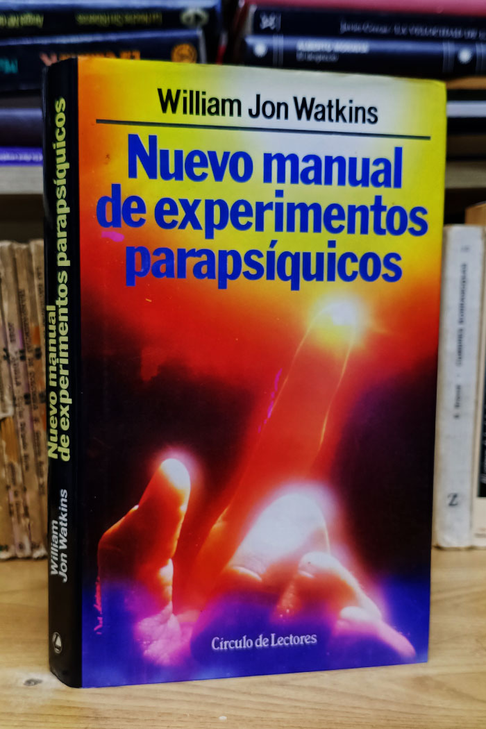 Nuevo manual de experimentos parapsíquicos libro de Willian Jon Watkins