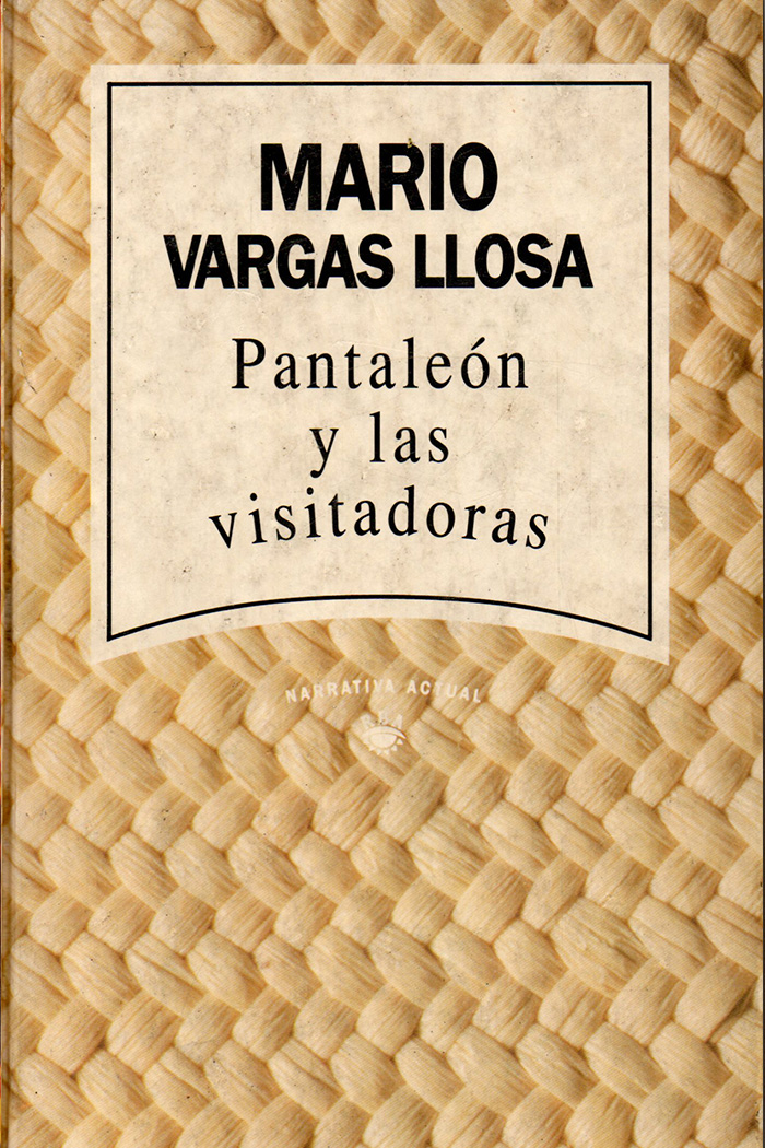 Pantaleón y las visitadoras Mario Vargas Llosa