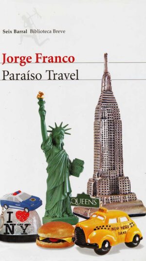 Paraíso Travel Novela de Jorge Franco