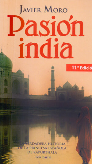 Pasión india libro de Javier Moro