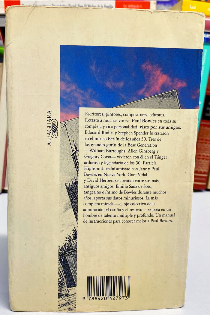 Paul Bowles Visto Por Sus Amigos