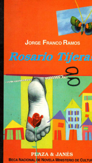 Rosario Tijeras Novela de Jorge Franco