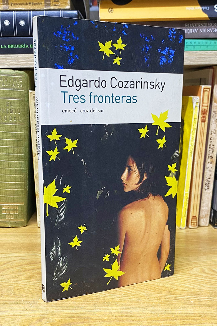 Tres fronteras Libro de Edgardo Cozarinsky