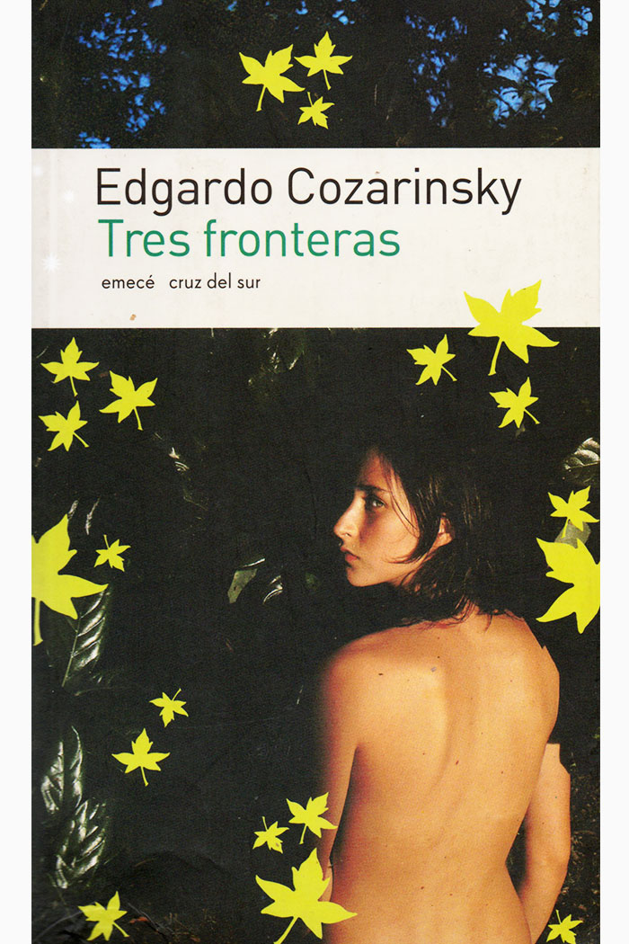 Tres fronteras Libro de Edgardo Cozarinsky