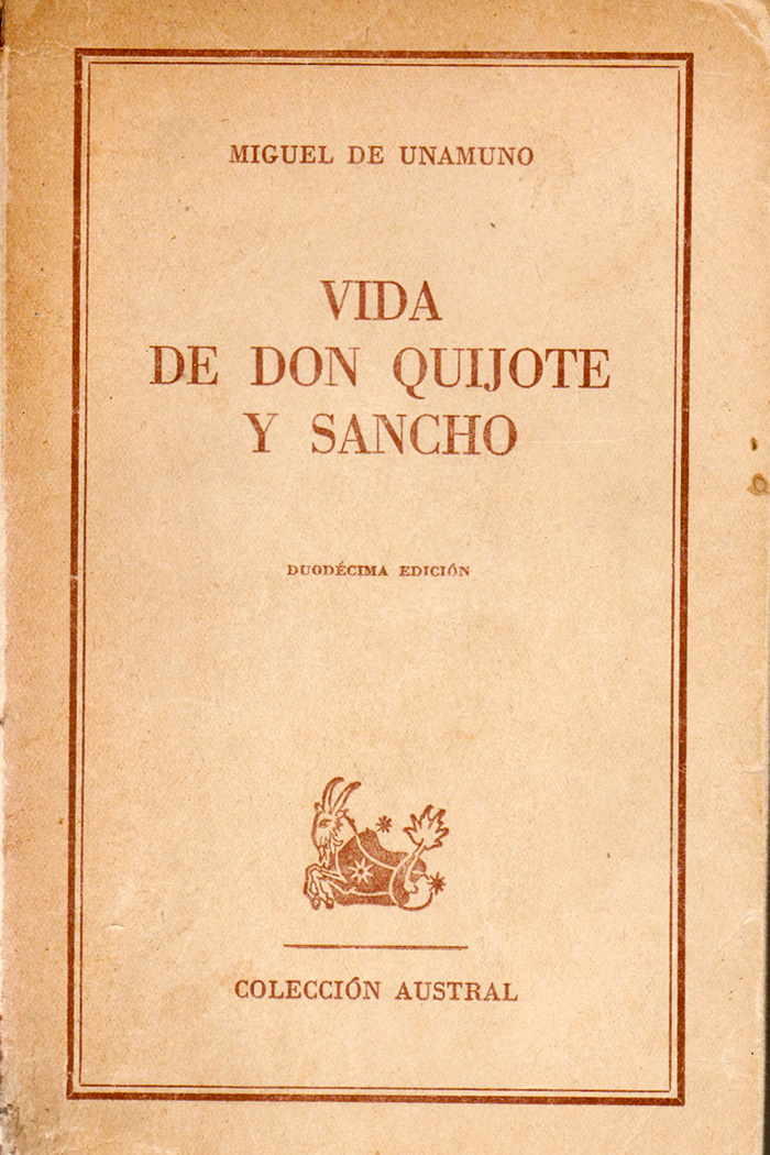 Vida de Don Quijote y Sancho Libro de Miguel de Unamuno