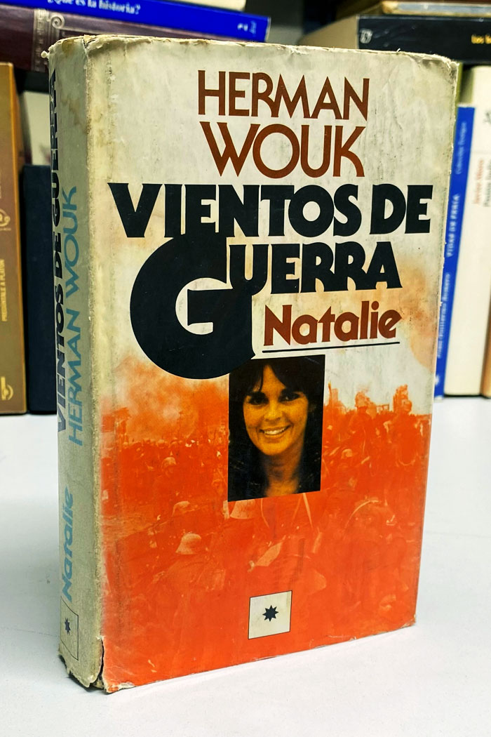 Vientos de guerra. Natalie. Libro de Herman Wouk