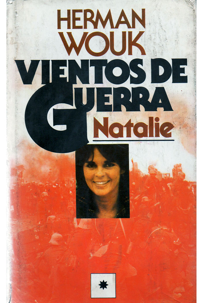 Vientos de guerra. Natalie. Libro de Herman Wouk