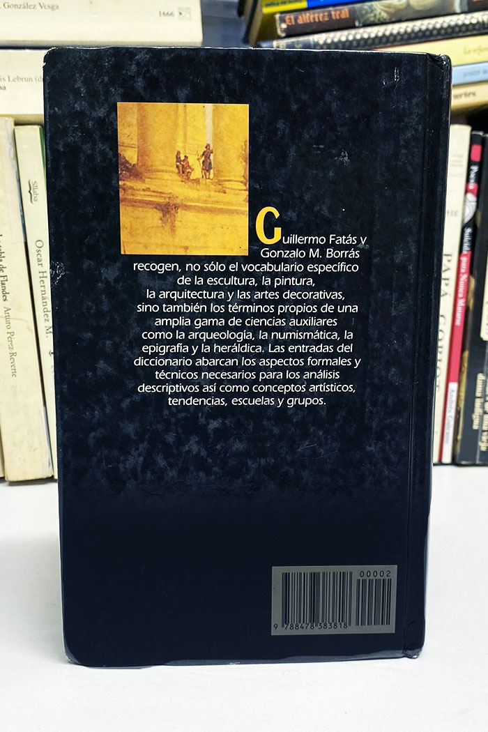 Diccionario de términos de arte por G. Fatás y G.M. Borrás