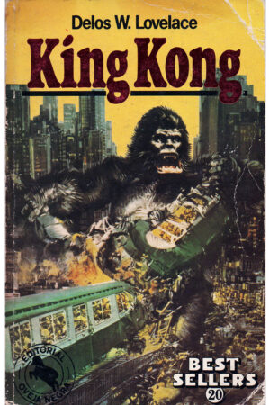 King Kong de Delos W. Lovelace