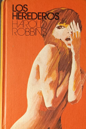 Los herederos Libro de Harold W. Robbins