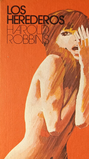 Los herederos Libro de Harold W. Robbins