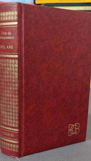 Bel Ami de Guy de Maupassant editorial Bruguera