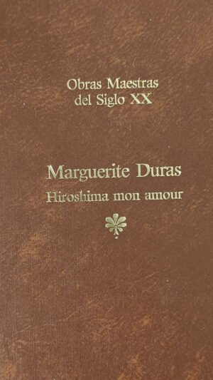 Hiroshima Mon Amour Libro de Marguerite Duras